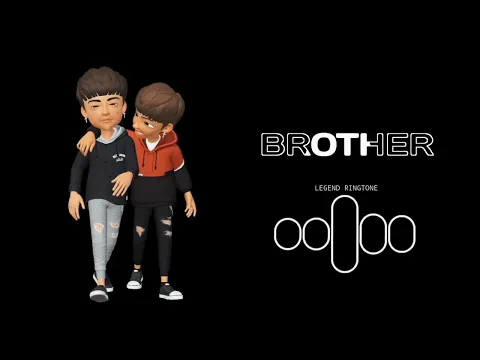 Download MP3 Brother day ringtone 2022 / trending brother bgm ringtone / viral brother bgm ringtone 2022