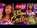 Reign Carter LIVE New Look Reveal Live Chat