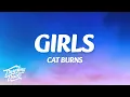Download Lagu Cat Burns - GIRLS! (Lyrics)