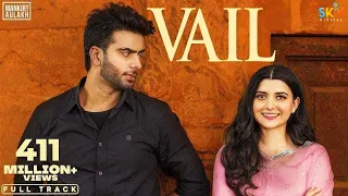 vail official video mankirt aulakh ft nimrat khaira avvy sra shree brar arvindr khaira