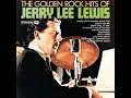 Whole Lotta Shakin' Goin' On (1964 Version)