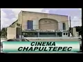 comercial cinema chapultepec 2001