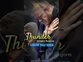 Lagu Imagine Dragons - Thunder🔥 (LOOM TOUR 2025)