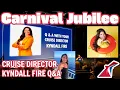 Carnival Jubilee Cruise Director Kendall s Q A