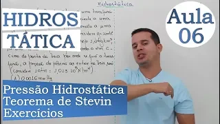 Hidrostática - Aula 06 (Exercícios Teorema de Stevin)