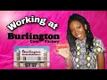 WHAT IT S LIKE WORKING AT BURLINGTON Hiring Working Process