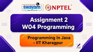 NPTEL PROGRAMMING IN JAVA Assignment 2 W04 Programming