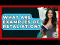 Download Lagu What Are Examples Of Retaliation? - Learn As An Adult