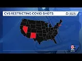CVS restricts COVID shots in 3 states including Massachusetts
