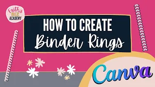 How to create binder rings in Canva
