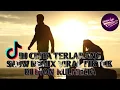 Download Lagu DJ KUBILANG JANGAN KELUAR MALAM INI - CINTA TERLARANG - SLOW REMIX - VIRAL TIKTOK = DJ DION RULMELTA