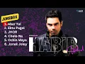 Download Lagu Best 6 Songs of Habib Wahid | Audio Jukebox