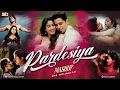 Download Lagu Pardesiya Mashup 2025 | Sid Guldekar | Sonu Nigam | Arijit Singh | Kehna Hi Kya