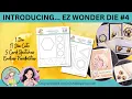 New Release EZ Wonder Die - Available today