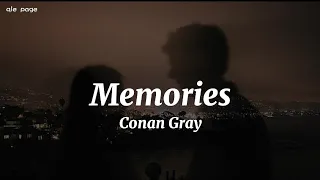 Memories Conan Gray Speed Up Lyrics 