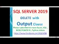 SQL 2019 Tutorial Delete with output clause in SQL Delete rows in sql with output output delete