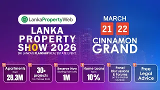 Day 1 of the Lanka Property Show 2026 Live Feed