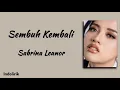 Download Lagu Sembuh Kembali - Sabrina Leanor | Lirik Lagu