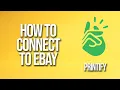 How To Connect Printify To Ebay Tutorial