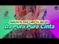 Download Lagu DJ PURA PURA CINTA - AWALNYA KU PURA PURA LAMA LAMA KU JADI SUKA TIKTOK VIRAL TERBARU 2022