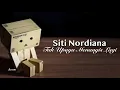 Download Lagu Siti Nordiana - Tak Upaya Menangis Lagi