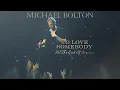 Download Lagu Michael Bolton - To Love Somebody - Live (Official Visualizer)
