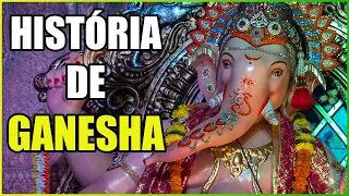 HISTÓRIA DE Ganesha, O DEUS COM CABEÇA DE ELEFANTE - HINDUÍSMO