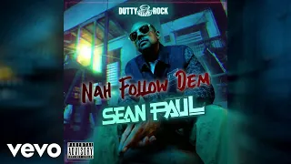 Sean Paul - Nah Follow Dem (Official Visualizer)