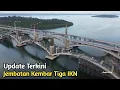 Download Lagu Update Terkini Jembatan Kembar Tiga IKN