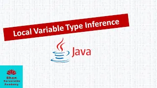 Local Variable Type Inference LVTI New Java 10 feature