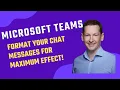 30 Days 30 Tips - Format your chat messages in Microsoft Teams