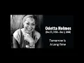 Odetta Holmes - Tomorrow Is A Long Time