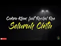 Download Lagu Cakra Khan feat Rachel Rae - Seluruh Cinta #cakrakhan #sitinurhaliza #seluruhcinta