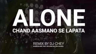 Download Chand Aasmano Se Laapata (Alone) - Remix MP3