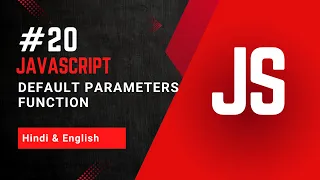 Default Parameters Function in JavaScript Functions in JavaScript Complete Guide