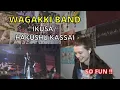 Lagu Reaction to WAGAKKI BAND - \