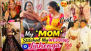 BLUNDER ❌️ Behind Our WEDDING OUTFITS 😭 | Mom STITCHED My WEDDING LEHENGA ✨️🧿 | COST BREAKDOWN 🤑💸