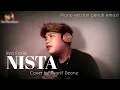 Download Lagu NISTA || RYA FITRIA || COVER BY SYARIF DEONZ (Piano version Penuh emosi)