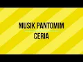Download Lagu MUSIK PANTOMIM CERIA