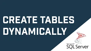 How To Dynamically Create Tables Using SQL In Microsoft SQL Server Advanced Tutorial