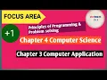 Focus Area Plus One Computer Science chapter 4 Plus One Computer Application Chapter 3 Revision