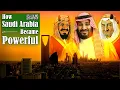 Lagu How Saudi Arabia Became Powerful | Middle East Documentary