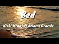 Nicki Minaj -Bed (Lyrics) ft.Ariana Grande