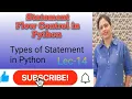 Lec-14 Introduction to Statement Flow Control in Python Tutorial for Beginners Series