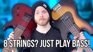 8 Strings Why Don t You Just Play Bass Pete Cottrell