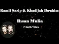 Download Lagu Ramli Sarip \u0026 Khadijah Ibrahim ~Ihsan Mulia ~Lirik