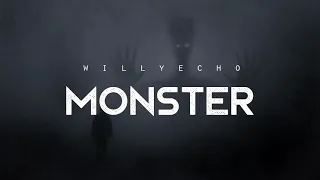 Download Willyecho - monster (lyrics) MP3