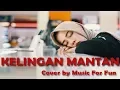 Download Lagu Kelingan Mantan - NDX AKA  ( Cover ) By Music For Fun