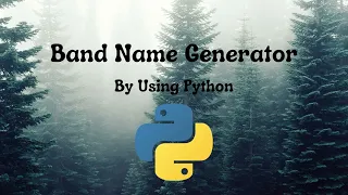 Band Name Generator - Python