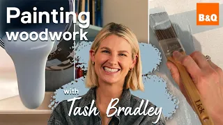 How to paint woodwork You Can Do It with Tash Bradley B Q Lick